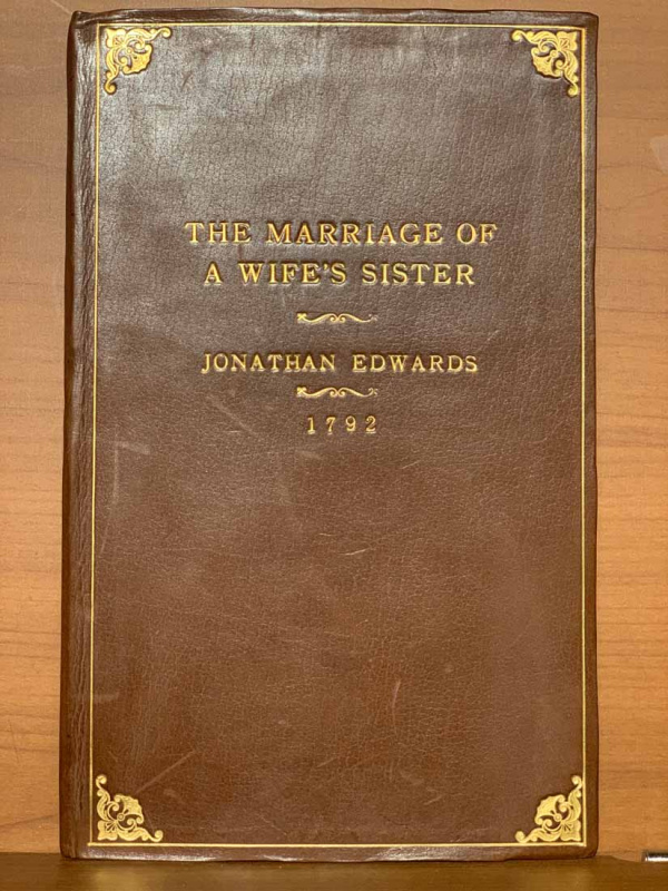 1792 The Marriage of a Wife’s SisterTheology Books